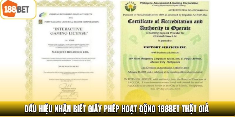 Dấu hiệu nhận biết giấy phép hoạt động 188bet thật giả